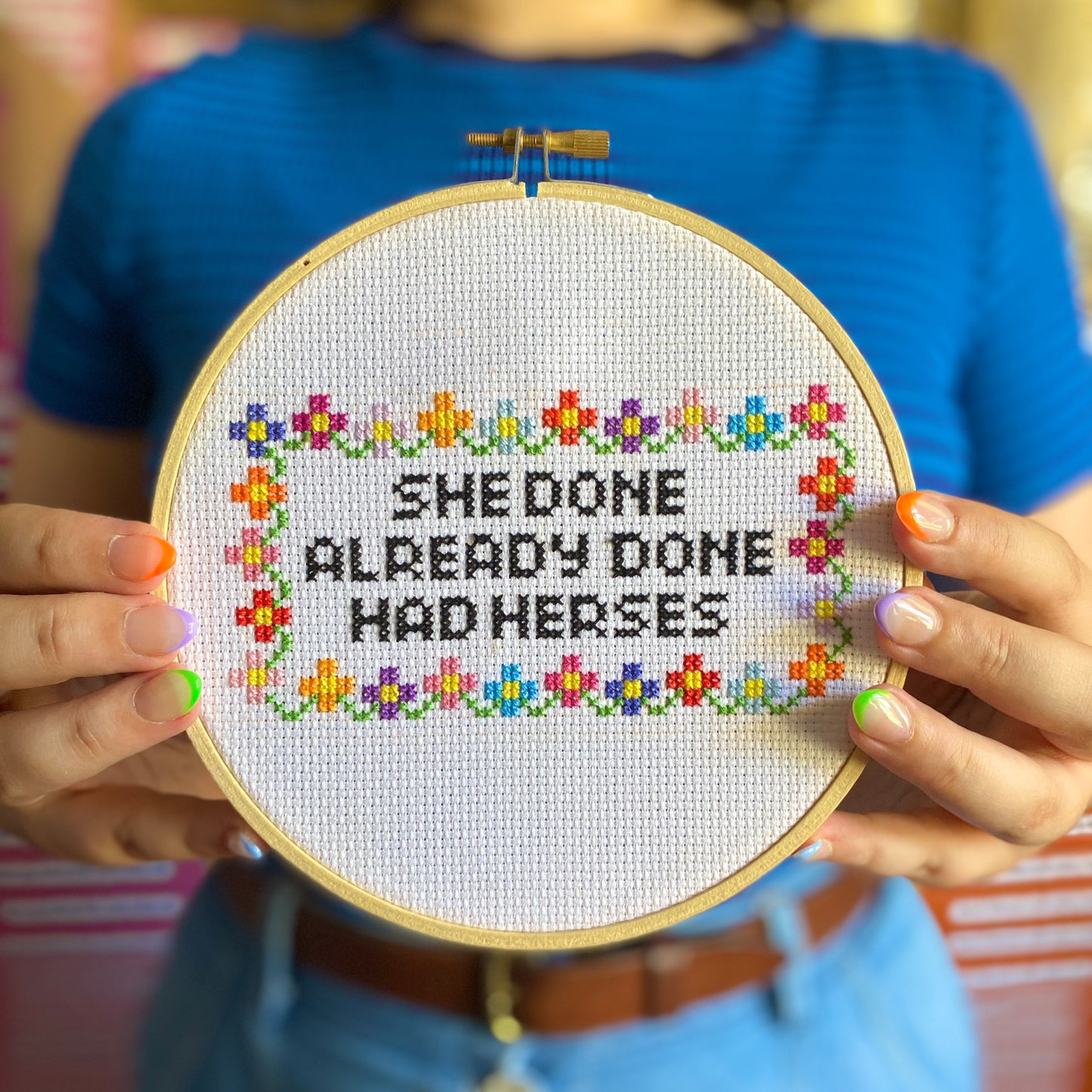 She Done Already Done Had Herses Cross Stitch Kit
