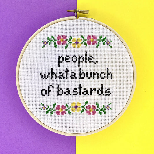 people what a bunch of bastards cross stitch by the craft kit at the crafty cowgirl